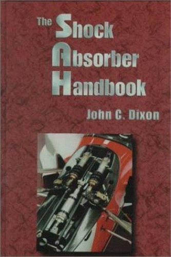 The Shock Absorber Handbook by John C. Dixon