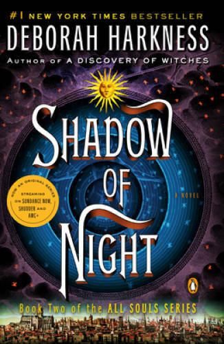 Shadow of Night (All Souls Trilogy, Bk 2) – Paperback – VERY GOOD