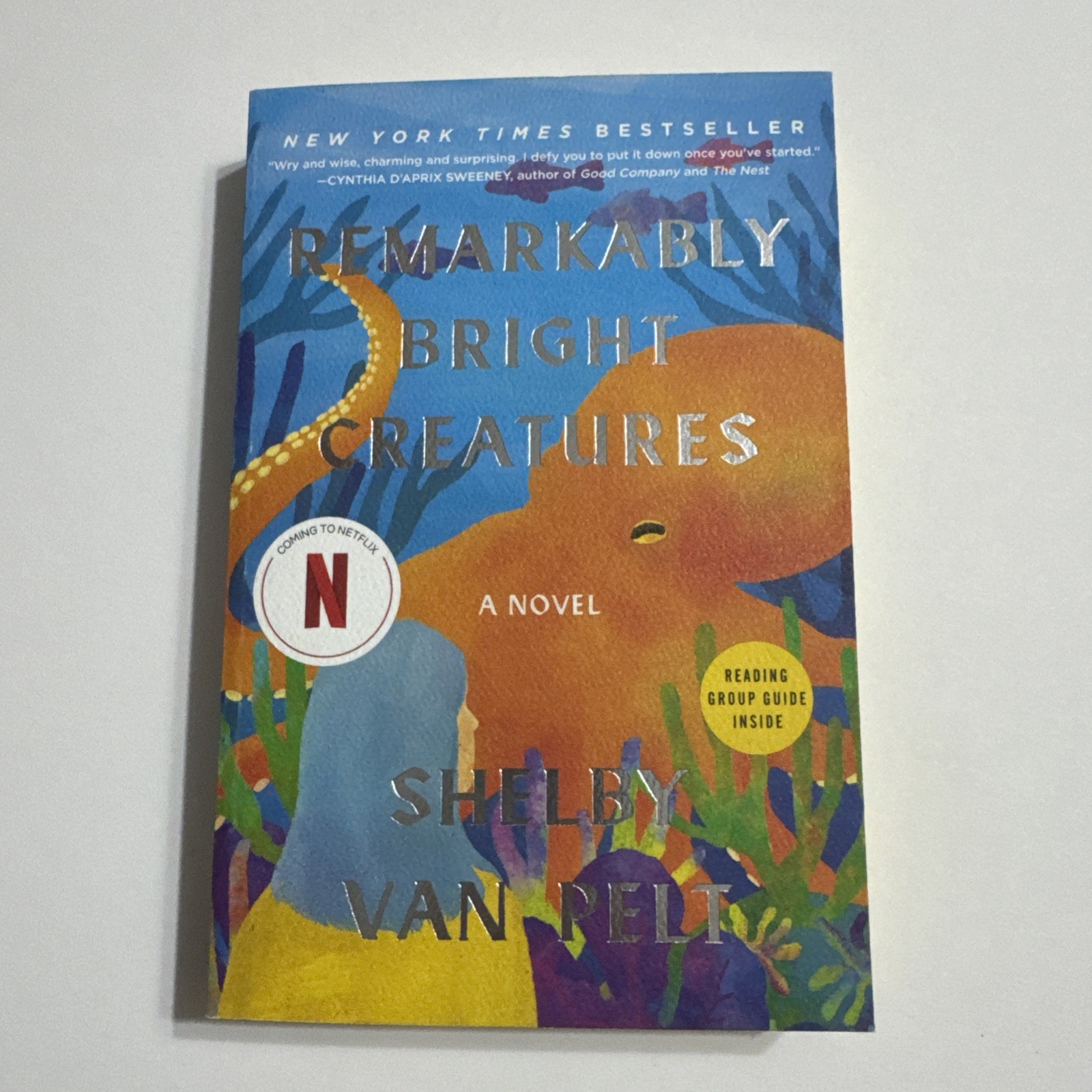 Remarkably Bright Creatures : A Novel by Shelby Van Pelt (2025, Trade Paperback)