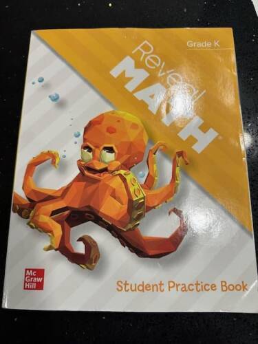 Reveal Math, Grade K, Student Practice Book (Reveal Math Elementary) – GOOD