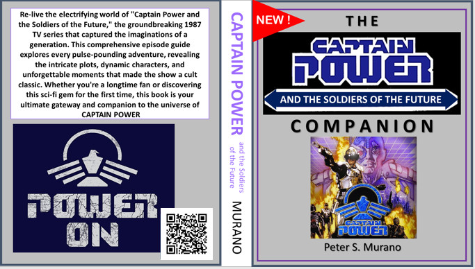 NEW The Captain Power and the Soldiers of the Future Companion Signed/Discounted