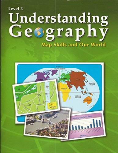 Understanding Geography: Map Skills and Our World, Level 3 – Paperback – GOOD