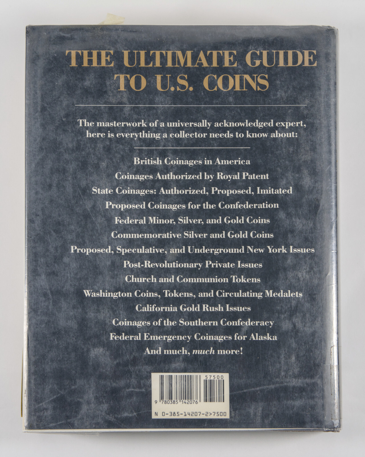 Walter Breen’s Complete Encyclopedia of U. S. and Colonial Coins – Ex-Library