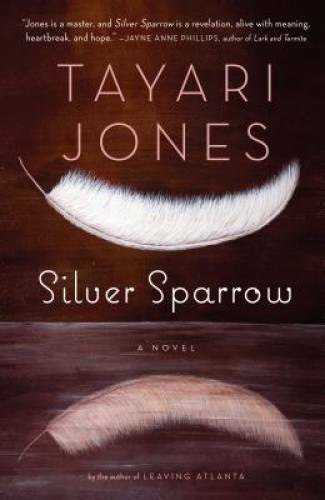 Silver Sparrow – Hardcover By Jones, Tayari – GOOD