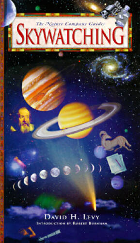 Skywatching (Nature Company Guides) – Hardcover By Levy, David H – VERY GOOD