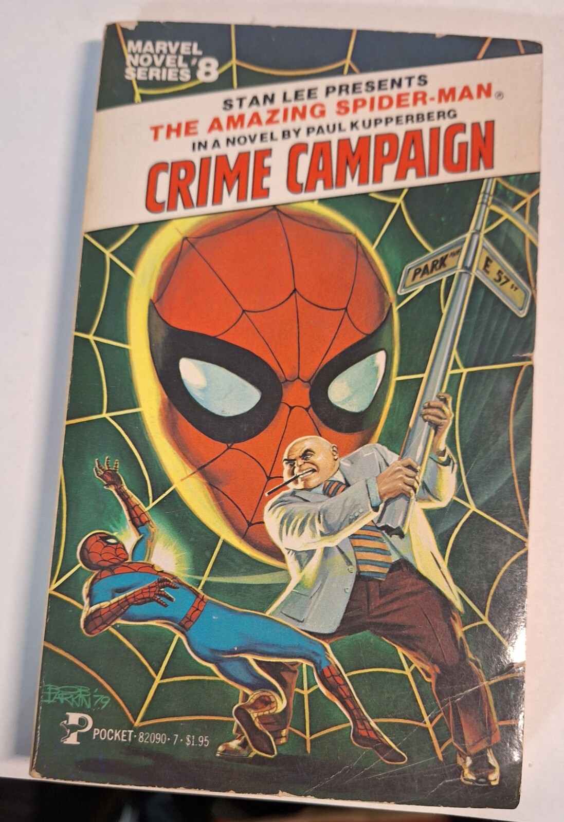 MARVEL NOVEL SERIES #8 SPIDER MAN CRIME CAMPAIGN PAPERBAC , PAUL KUPPERBERG 1979