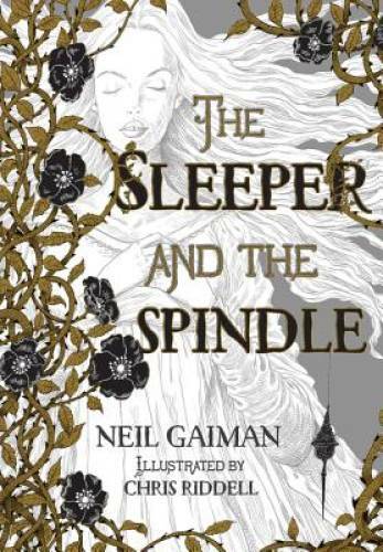 The Sleeper and the Spindle – Hardcover By Gaiman, Neil – GOOD