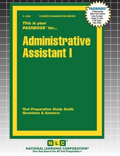 Administrative Assistant I (Career Examination), , Excellent Book