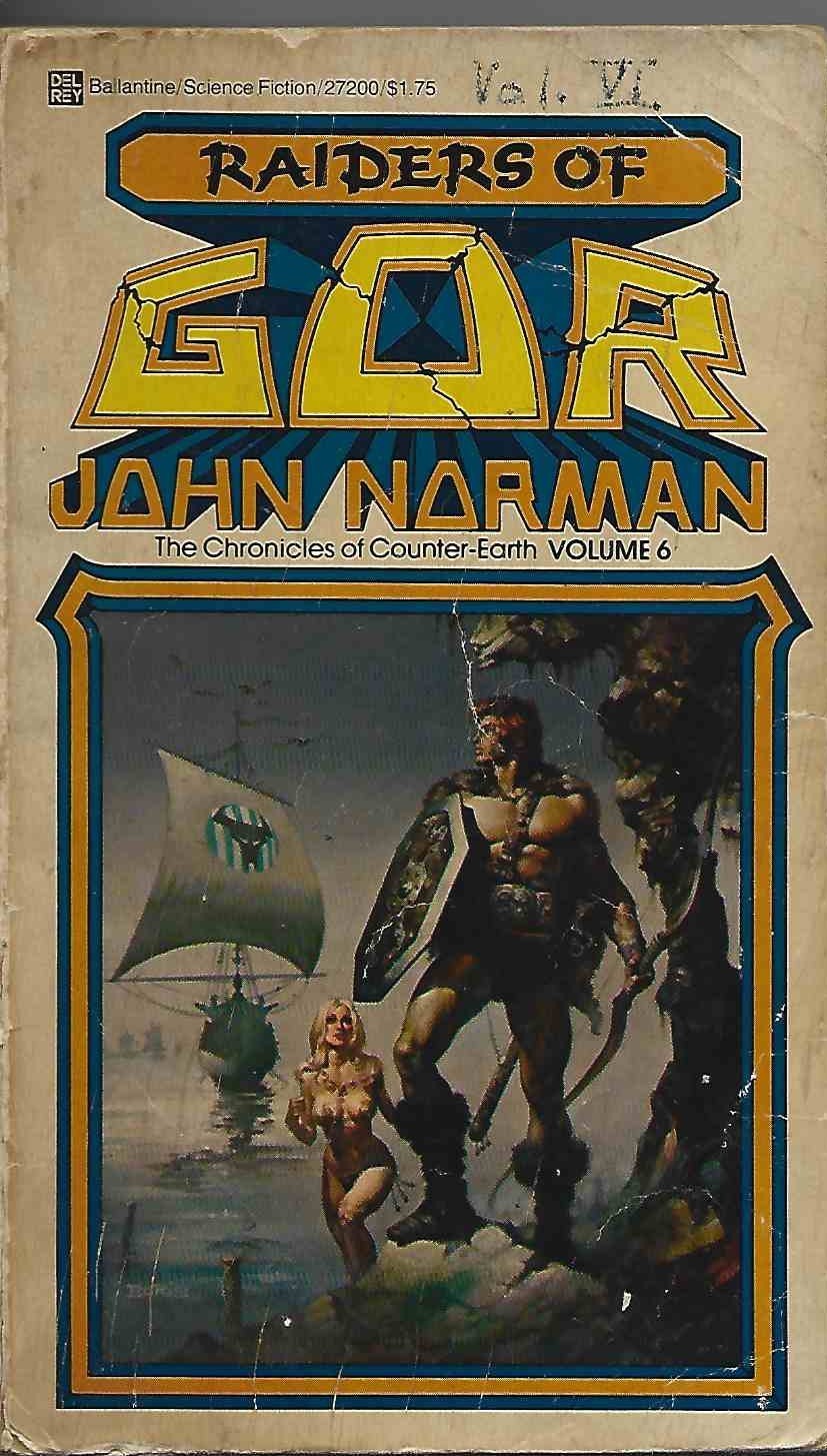 Raiders of Gor #6 by John Norman 1977 Ballantine PB -Acceptable