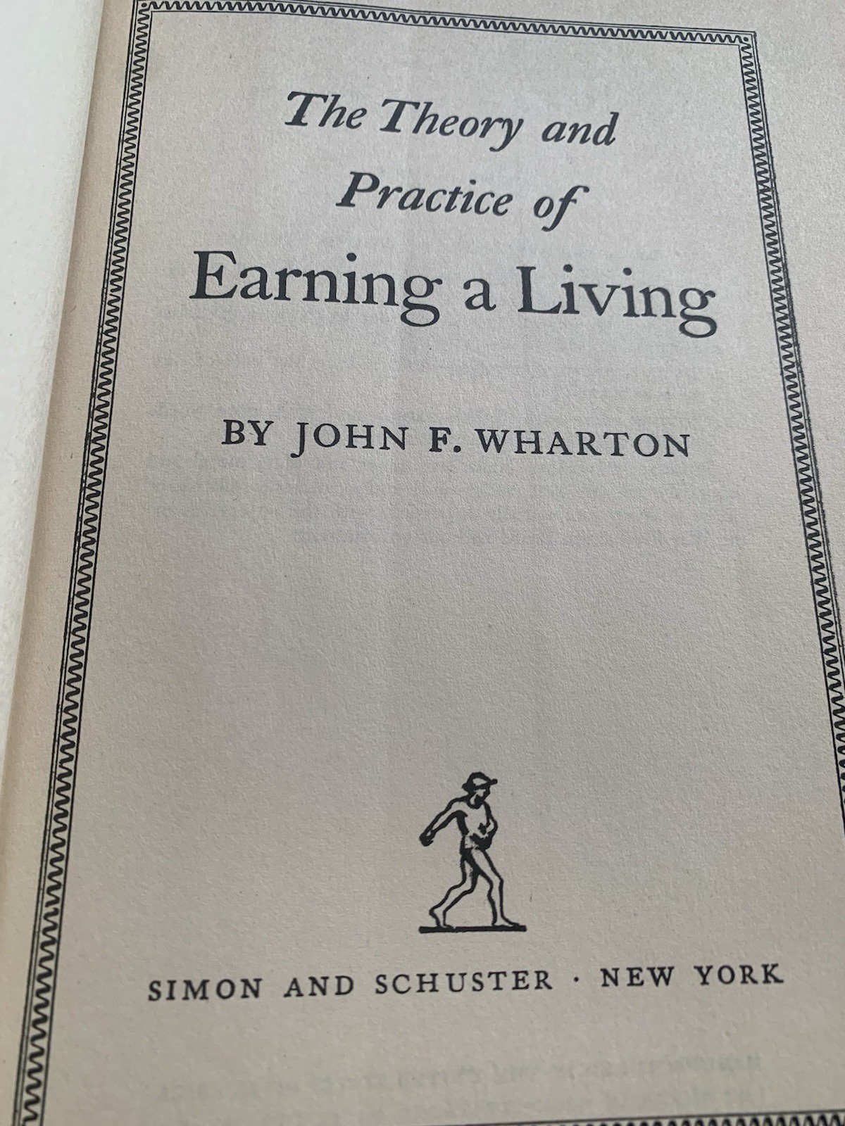 The Theory And Practice Of Earning A Living