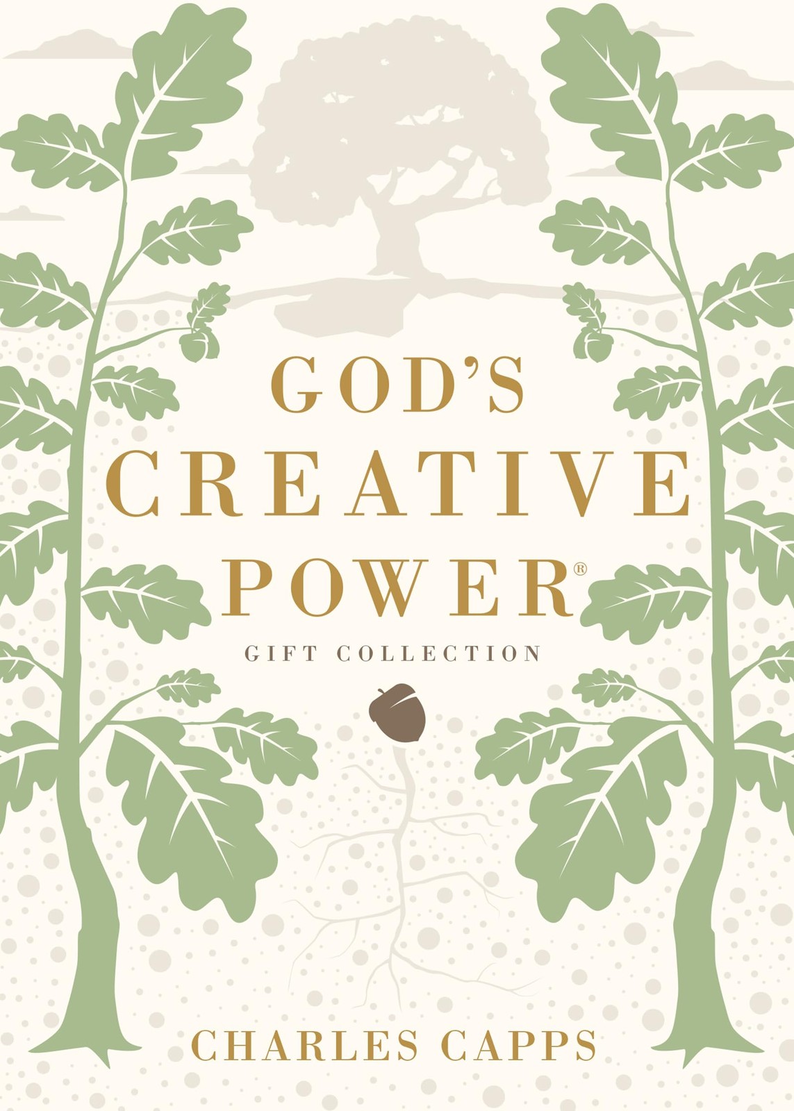 God’s Creative Power Gift Collection: Victorious Living Through Speaking God…