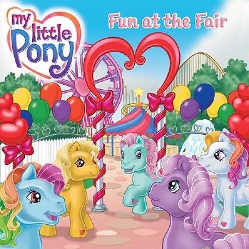 My Little Pony: Fun at the Fair (My Little Pony (HarperCollins)) – VERY GOOD