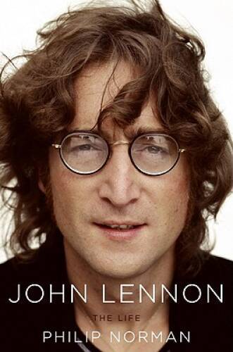 John Lennon: The Life – Hardcover By Norman, Philip – VERY GOOD