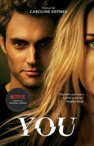 You: A Novel – Paperback By Kepnes, Caroline – ACCEPTABLE