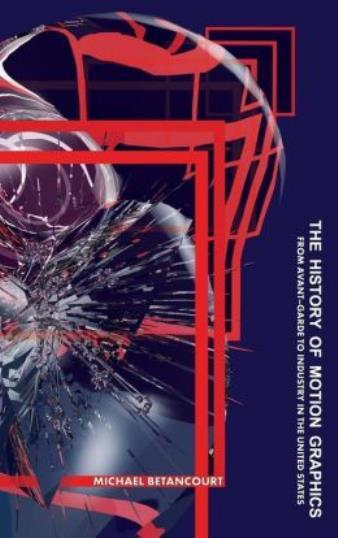 The History Of Motion Graphics