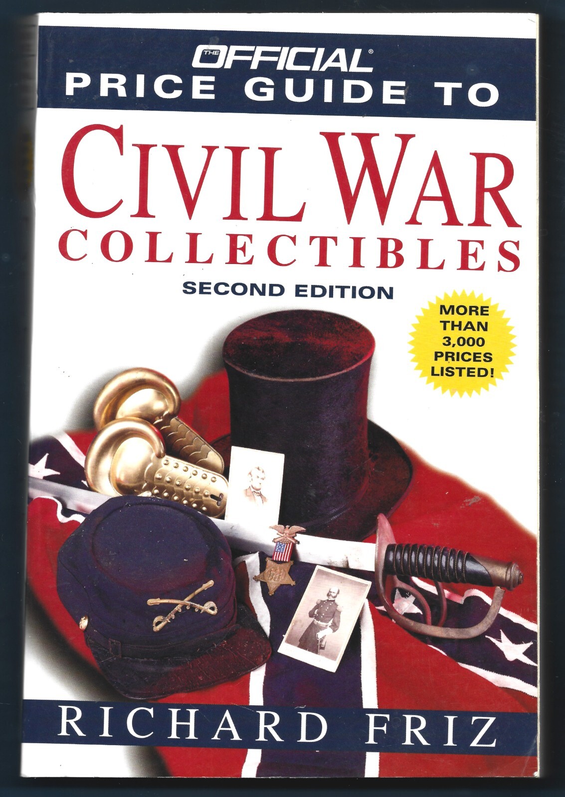 Civil War Collectibles-2nd Ed. PB Book-Richard Friz-464 pages