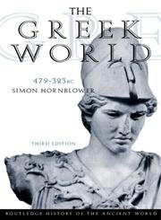 The Greek World 479-323 BC – paperback Simon Hornblower