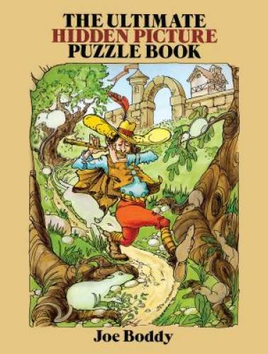 The Ultimate Hidden Picture Puzzle Book (Dover Children’s Activity Books) – GOOD