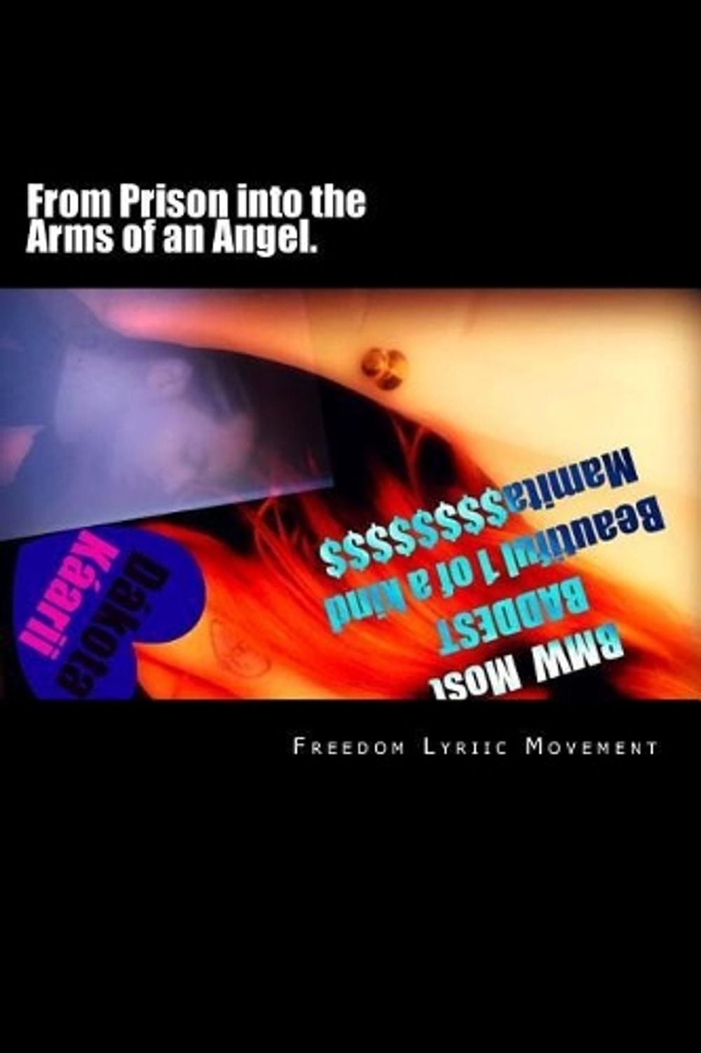 From Prison into the Arms of an Angel.: A RARE JOURNEY …A RARE LOVE 4 such inm
