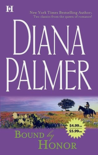 BOUND BY HONOR: AN ANTHOLOGY (4.99/5.99 – PRICE FLASH) By Diana Palmer **Mint**