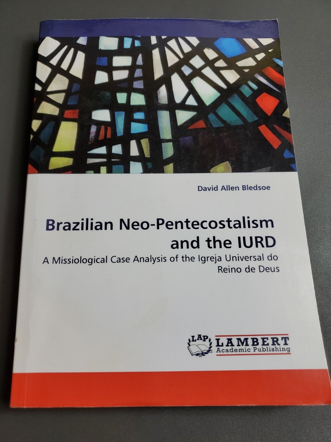 Brazilian Neo-pentecostalism And The IURD