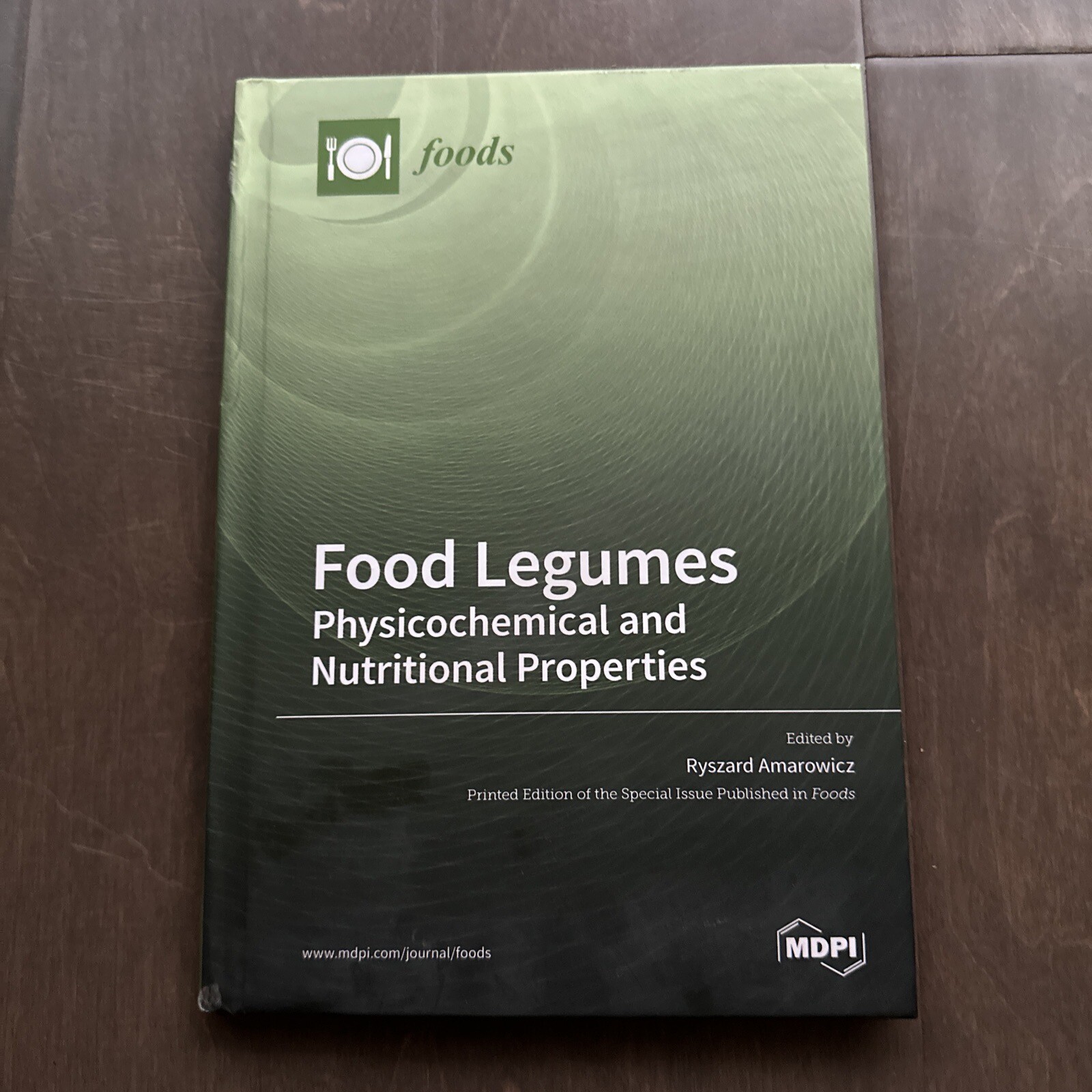 Food Legumes Physicochemical and Nutritional Properties MDPI 9783036511481