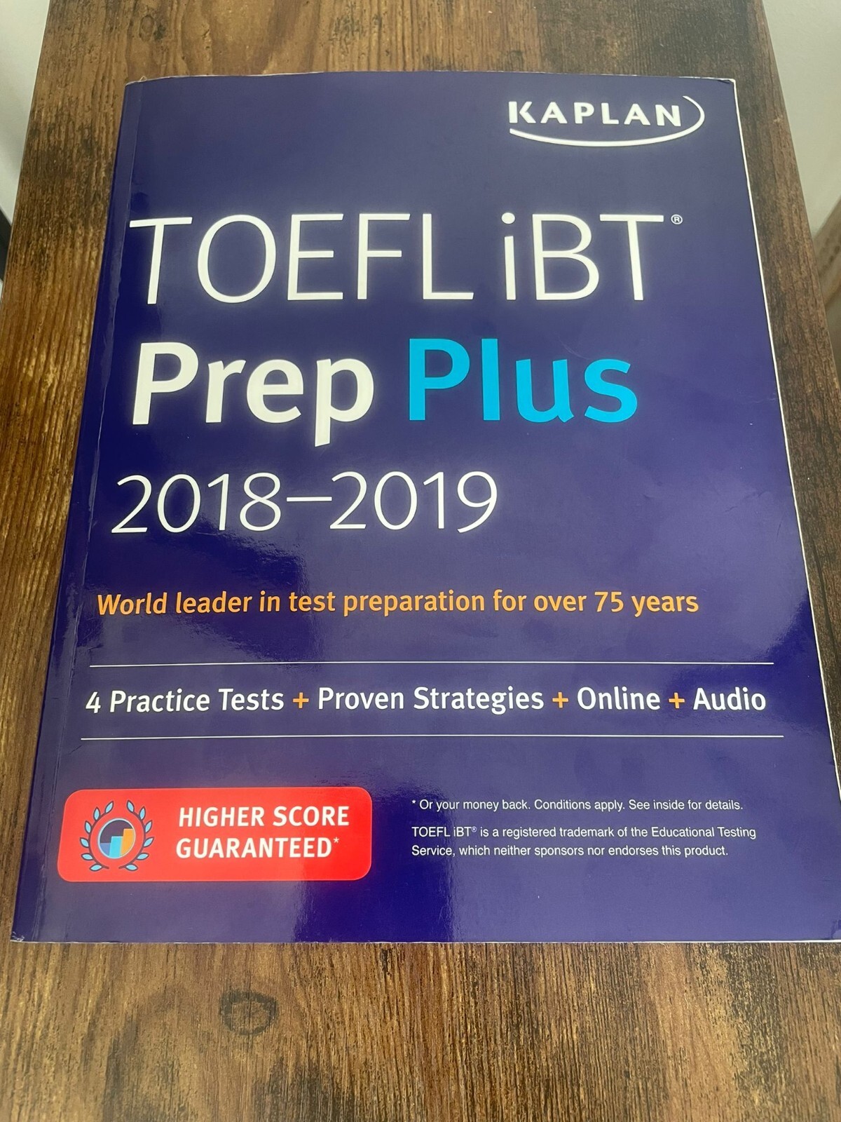 Kaplan Test Prep Ser.: TOEFL IBT Prep Plus 2018-2019 : 4 Practice Tests + Online