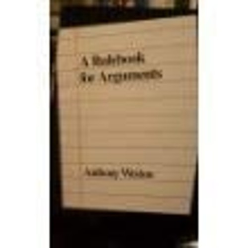 A Rulebook for Arguments Paperback Anthony Weston