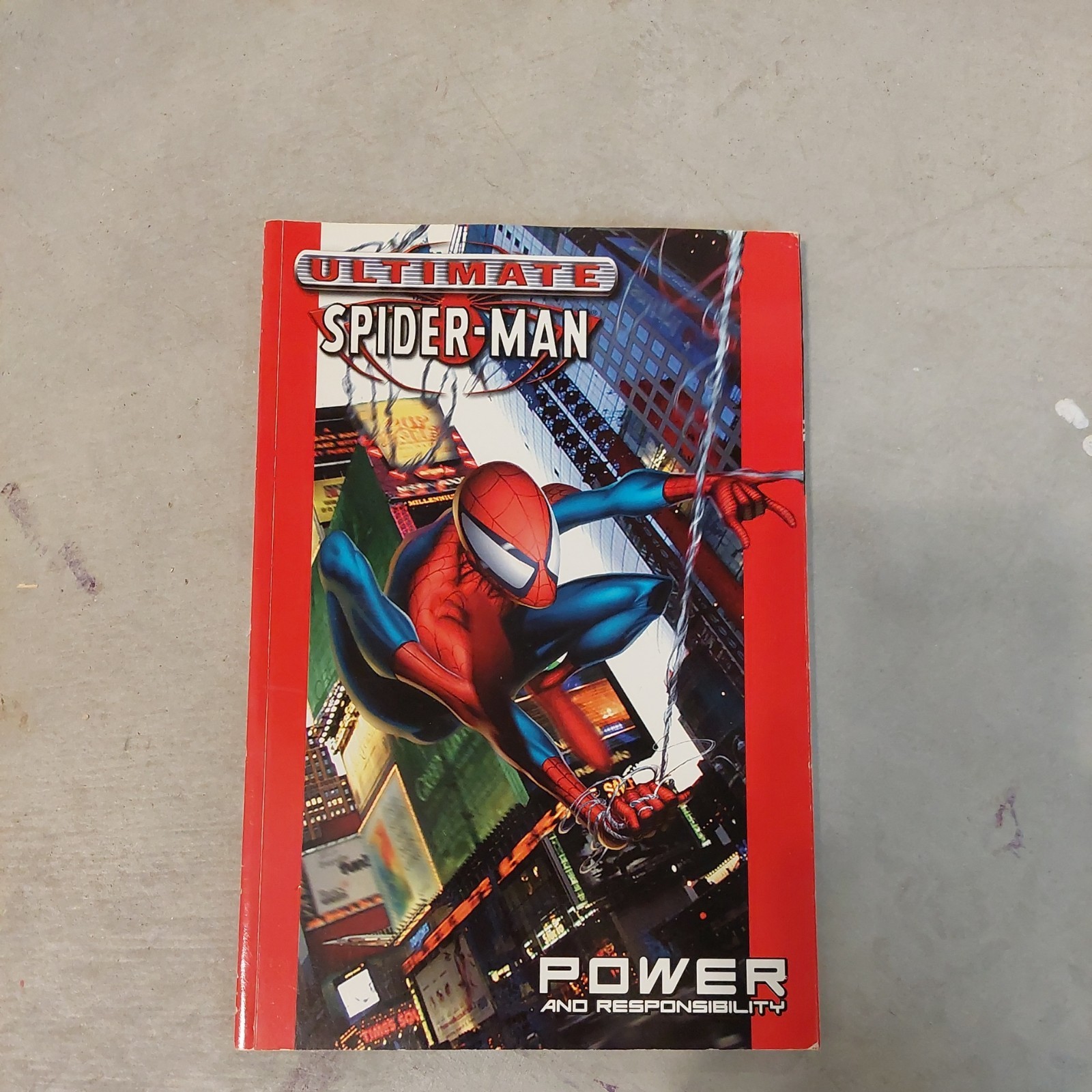 Ultimate Spider-Man Vol. 1: Power and Responsibility