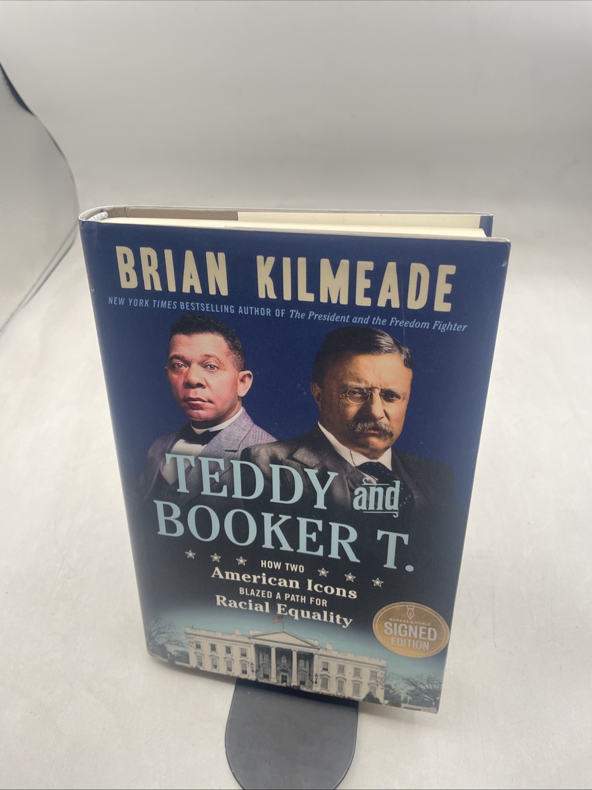 Teddy And Booker T. by Brian Kilmeade 2023 Hardcover (Signed Edition)