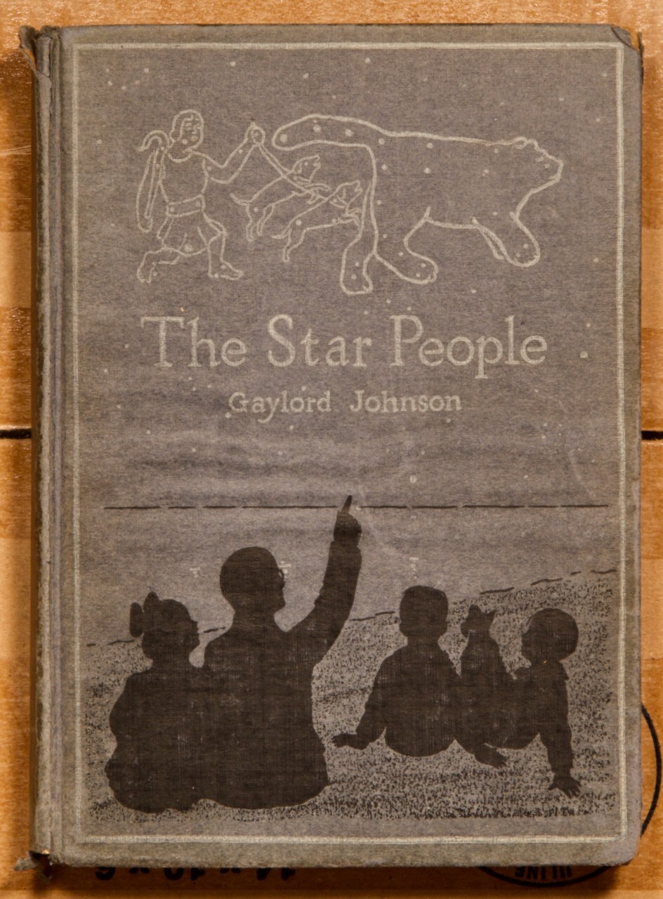 1921 1st HC; The Star People by Gaylord Johnson, The Macmillan Company