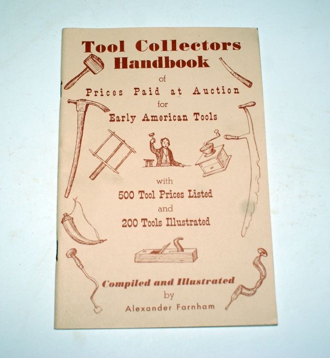 1970 Tool Collectors Handbook of Prices Paid at Auction Alexander Farnham Book