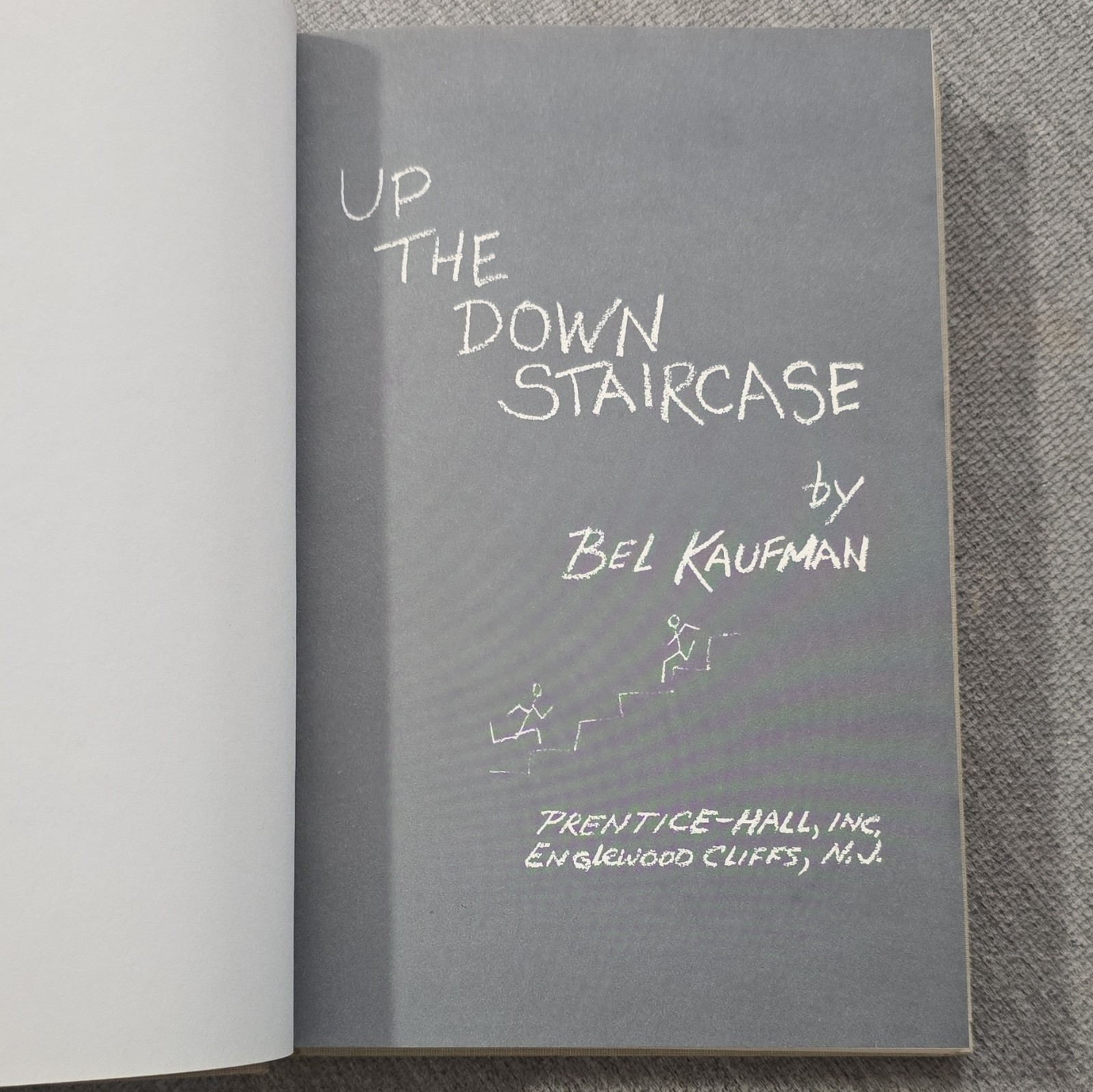 Up the Down Staircase Bel Kaufman Hardcover 1965 Prentice-Hall Third Printing