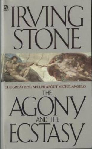 The Agony and the Ecstasy: A Biographical Novel of Michelangelo – ACCEPTABLE