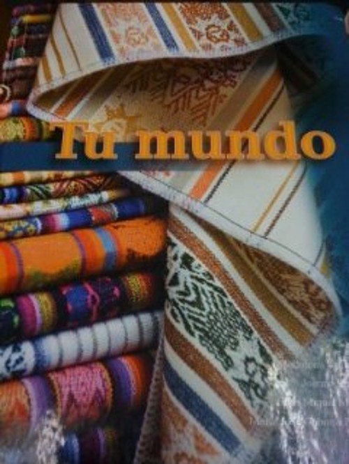 TU MUNDO,SPANISH 110-115 CUSTOM