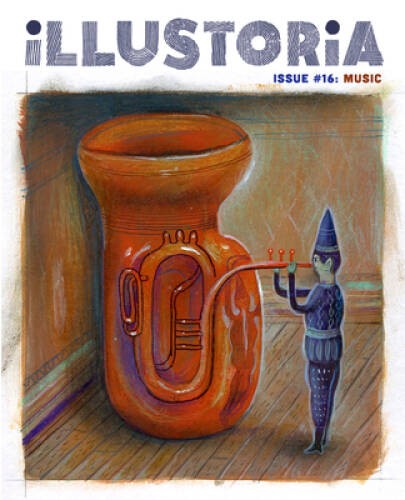 Illustoria: For Creative Kids and Their Grownups: Issue 16: Music: – VERY GOOD