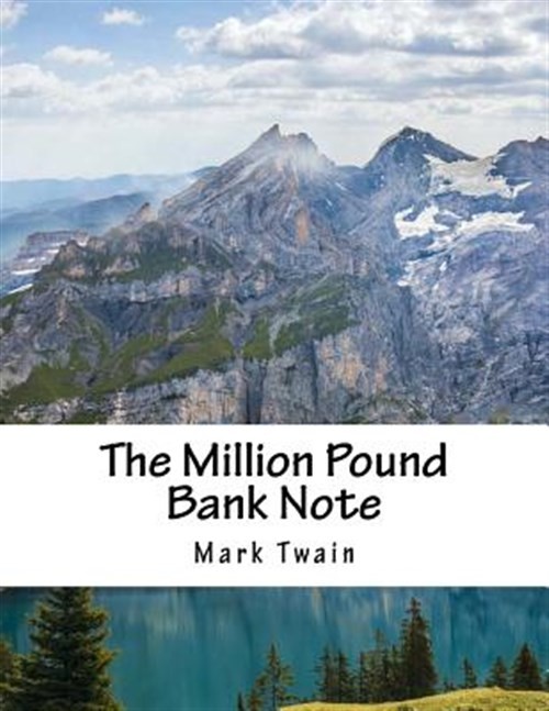 Million Pound Bank Note, Paperback by Twain, Mark, Brand New, Free shipping i…