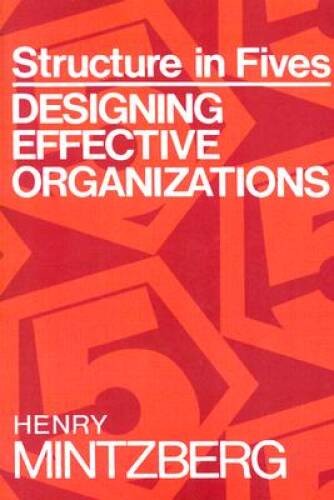Structure in Fives: Designing Effective Organizations – Paperback – GOOD