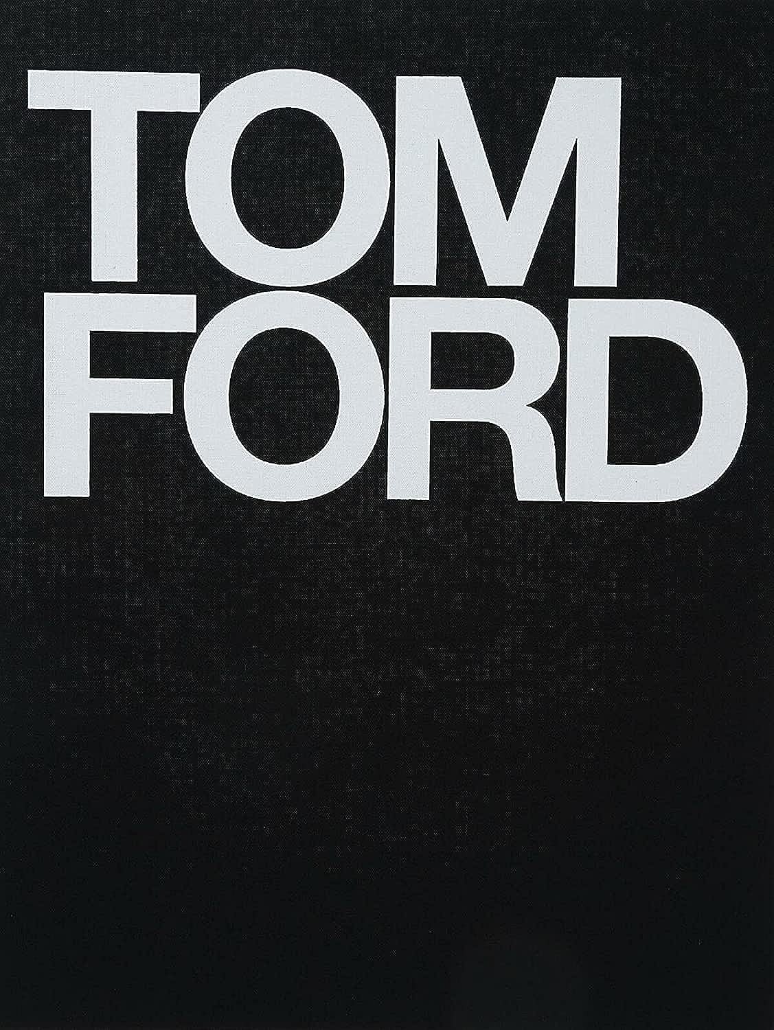 Tom Ford, Ford, Tom,Foley, Bridget, Good Book