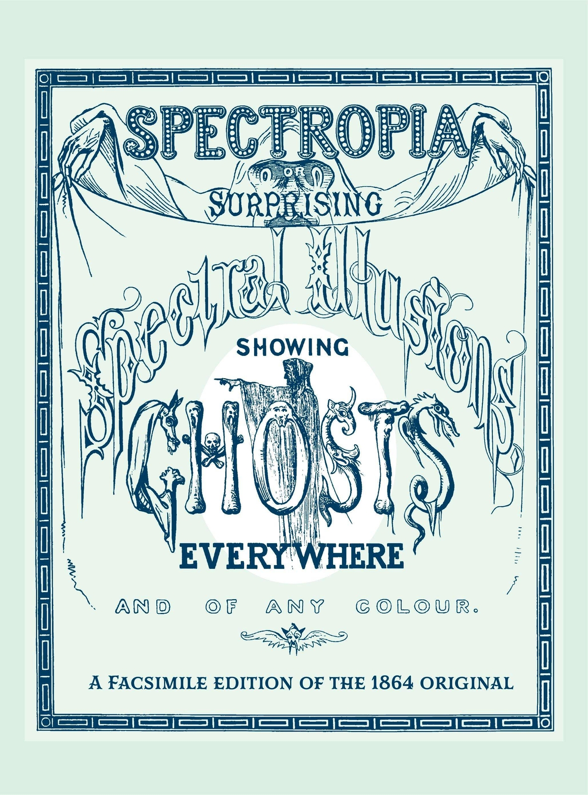 NEW Applewood Books Spectropia, 9781429096720 Applewood Books Hardback
