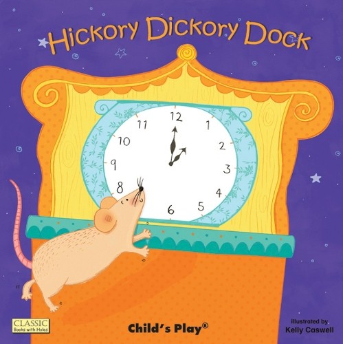 Hickory Dickory Dock (Classic Books with Holes Soft… Paperback / softback Book