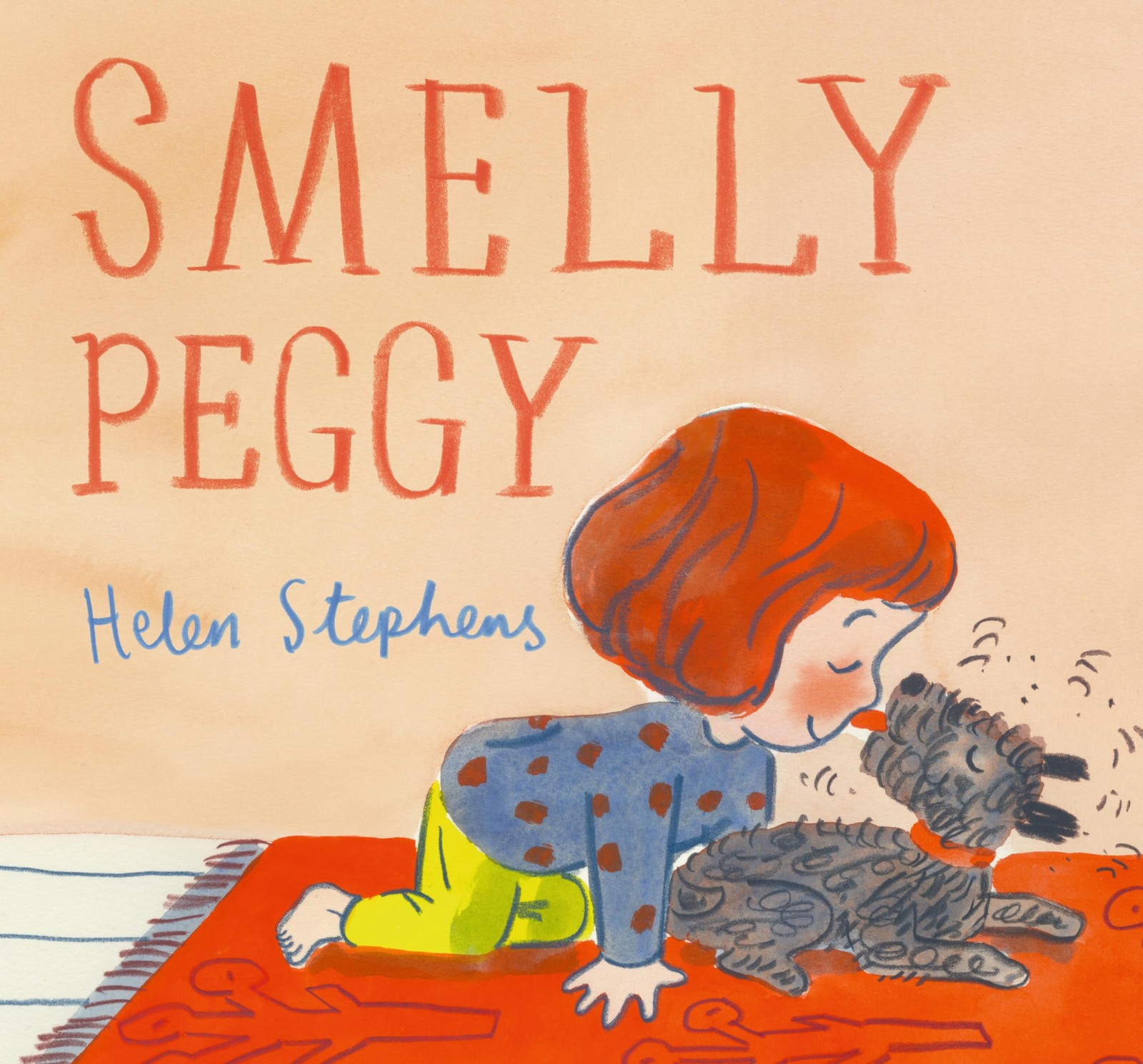 Walker Books Ltd Smelly Peggy. By Helen Stephens
