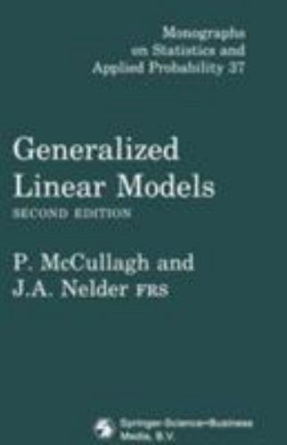 Generalized Linear Models by McCullagh, P.; Nelder, John A.