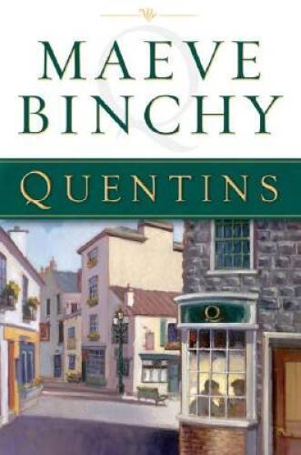 Quentins – Hardcover By Binchy, Maeve – GOOD