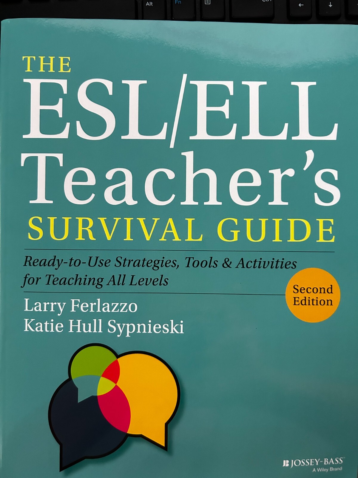 The ESL /ELL Teacher’s book survival guide Larry Ferlazzo