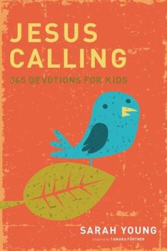Jesus Calling: 365 Devotions For Kids – Hardcover By Young, Sarah – GOOD