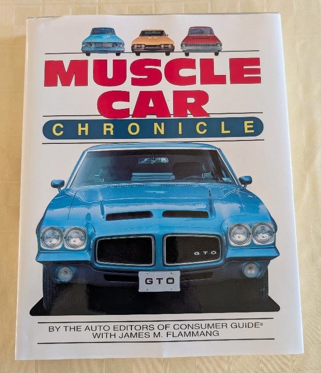 MUSCLE CAR CHRONICLE By JAMES M. FLAMMANG, NEW COND.