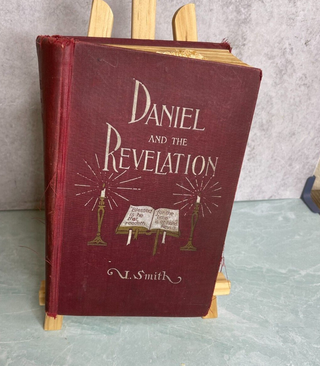 Antique 1907 Daniel And The Revelation book hardcover Uriah Smith 800 Pages