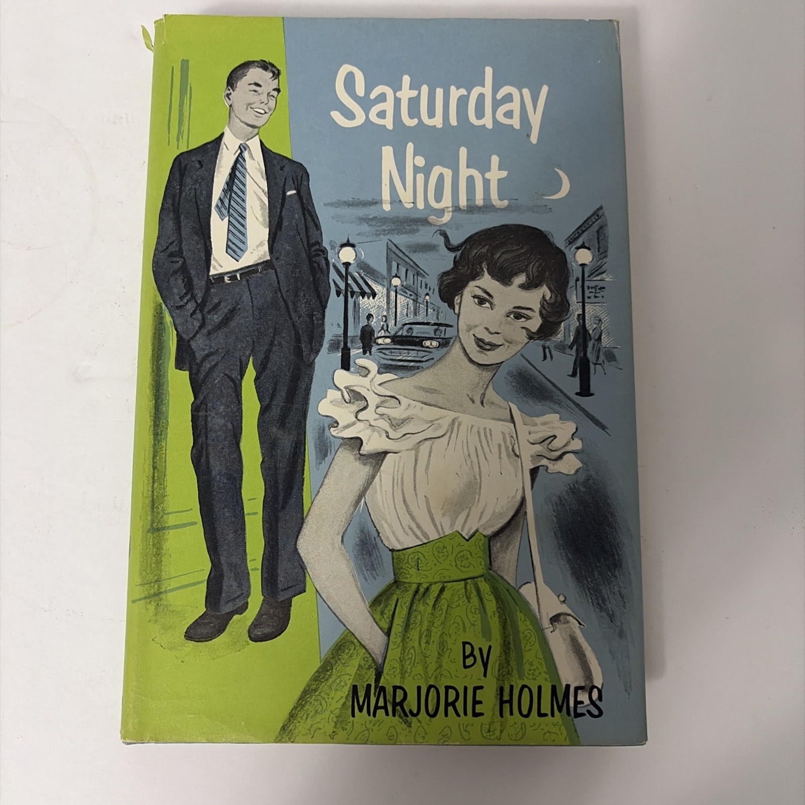Saturday Night By Marjorie Holmes (Hardcover Book Club Edition) 1951