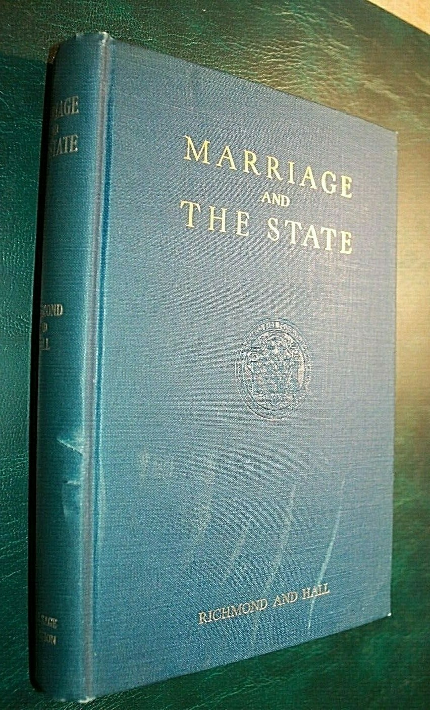 Marriage And The State (Mary E. Richmond – 1929) Fred Hall Russell Sage First
